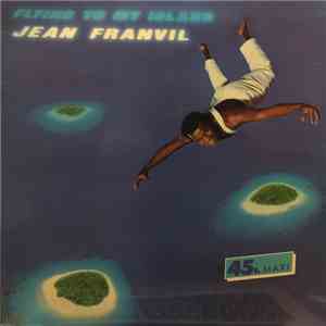 Jean Franvil - Flying To My Island
