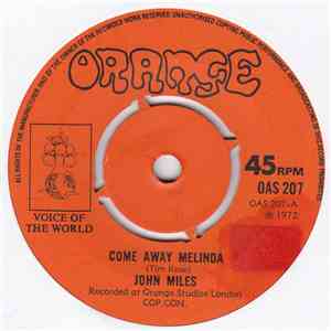 John Miles - Come Away Melinda
