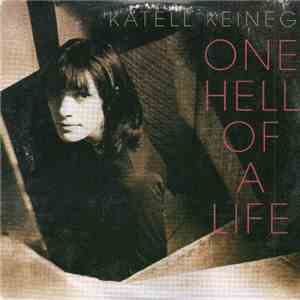 Katell Keineg - One Hell Of A Life