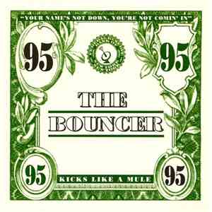 Kicks Like A Mule - The Bouncer '95