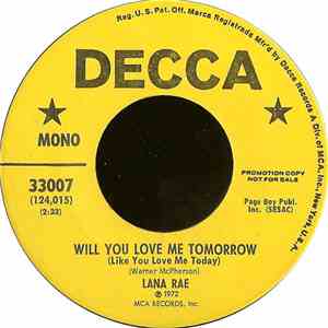 Lana Rae - Will You Love Me Tomorrow (Like You Love Me Today)
