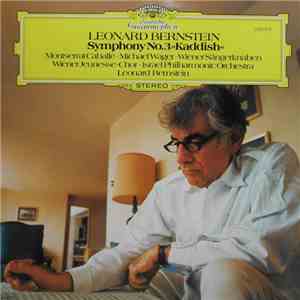 Leonard Bernstein - Montserrat Caballé • Michael Wager • Wiener Sängerknabe ...