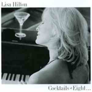 Lisa Hilton - Cocktails At Eight