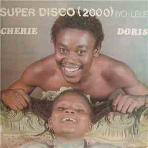 Lylya-Wa-Lylya Doris - Super Disco  Iyo-Lele