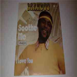 Marboo Whisnant - Soothe Me