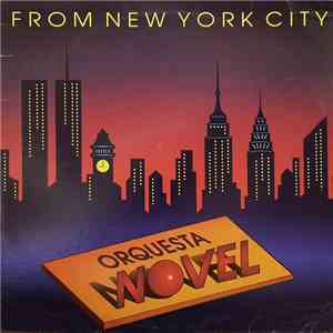 Orquesta Novel - From New York