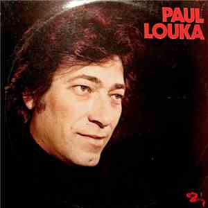 Paul Louka - Paul Louka