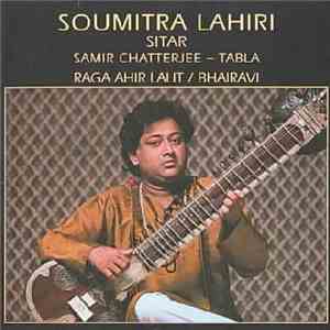 Soumitra Lahiri, Samir Chatterjee - Raga Ahir Lalit / Bhairavi