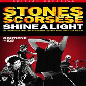 Stones / Scorsese - Shine A Light. Edición Especial