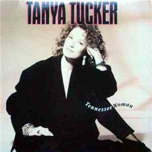 Tanya Tucker - Tennessee Woman
