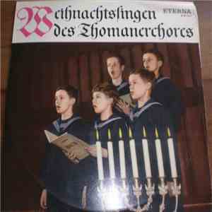 Thomanerchor - Weihnachtssingen Des Thomanerchores