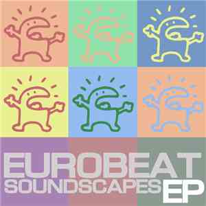 Various - Eurobeat Soundscapes EP
