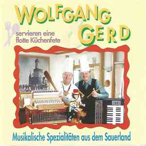 Various - Wolfgang & Gerd Servieren Eine Flotte Küchenfete, Musikalische Sp ...