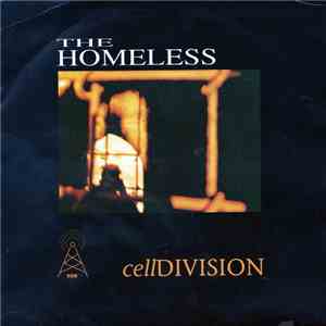 Celldivision - The Homeless