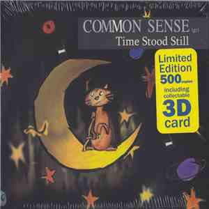 Common Sense  - Time Stood Still