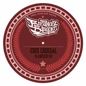 Cris Crucial - Flawless EP