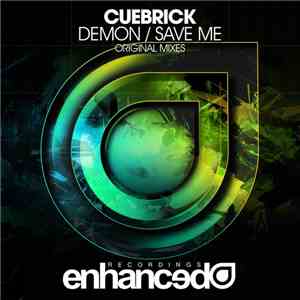 Cuebrick - Demon / Save Me