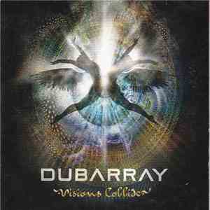 Dubarray - Visions Collide