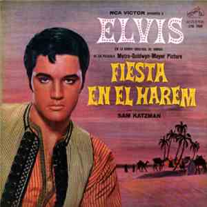 Elvis Presley - Fiesta En El Harem