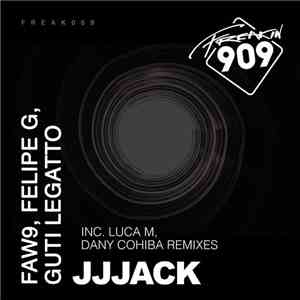 FAW9, Felipe G, Guti Legatto -  JJJack