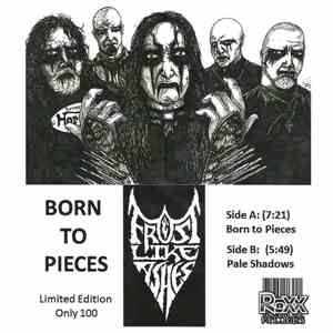 Frost Like Ashes - Born To Pieces