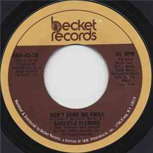 Garfield Fleming - Don't Send Me Away