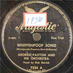 George Paxton And His Orchestra - Whiffenpoof Song / Streamliner