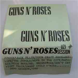 Guns N' Roses - Uzi Session 1986