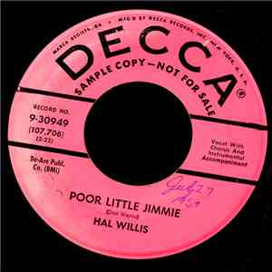 Hal Willis - That's The Way It Goes / Poor Little Jimmie