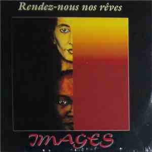 Images - Rendez-Nous Nos Rêves