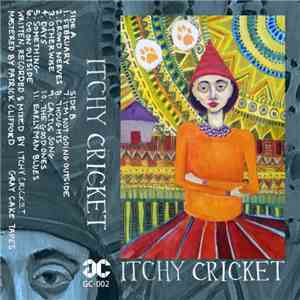 Itchy Cricket - Itchy Cricket