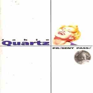 Jakie Quartz - Présent Passé