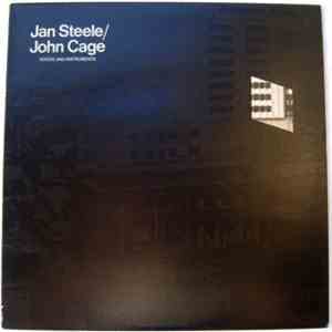 Jan Steele / John Cage - Voices And Instruments