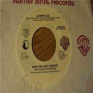 Johnny Lee - Save The Last Dance