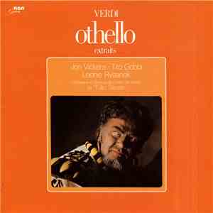 Jon Vickers, Tito Gobbi, Leonie Rysanek - Verdi: Othello etraits