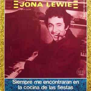 Jona Lewie - Siempre Me Encontraran En La Cocina De Las Fiestas