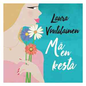 Laura Voutilainen - Mä En Kestä