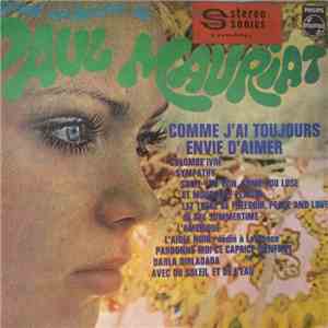 Le Grand Orchestre De Paul Mauriat - Comme J'ai Toujours Envie D'aimer