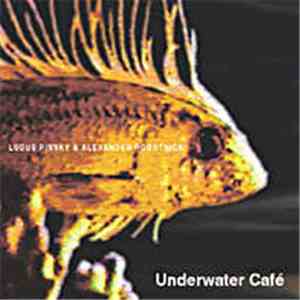 Ludus Pinsky & Alexander Robotnick - Underwater Cafe
