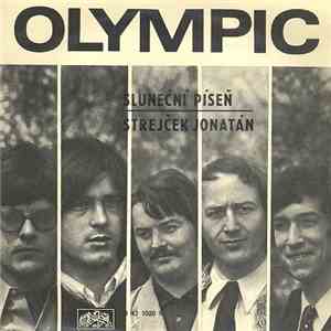 Olympic - Sluneční Píseň / Strejček Jonatán