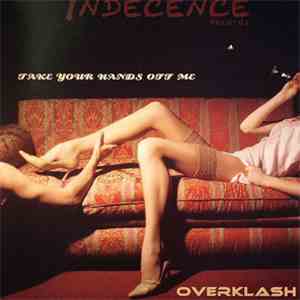 Overklash - Take Your Hands Off Me