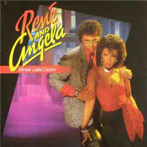 René & Angela - Street Called Desire