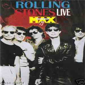 Rolling Stones - Live At The Max