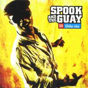 Spook And The Guay - Ocho Rios