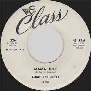 Terry And Jerry - Mama Julie / People Are Doing It Every Day