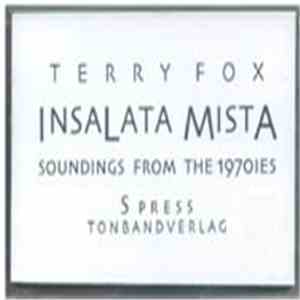 Terry Fox - Insalata Mista
