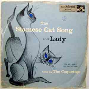 The Coquettes  - The Siamese Cat Song And Lady