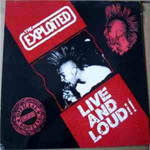 The Exploited - Live And Loud!!