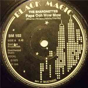 The Sharonettes - Papa Ooh Mow Mow