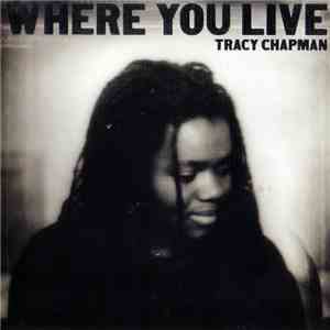 Tracy Chapman - Where You Live